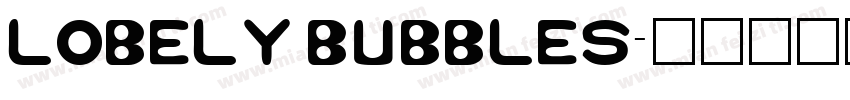 lobely bubbles字体转换